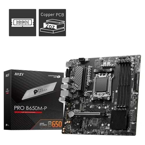 Anakart Msi Pro B650M-P Ddr5 M.2 Am5